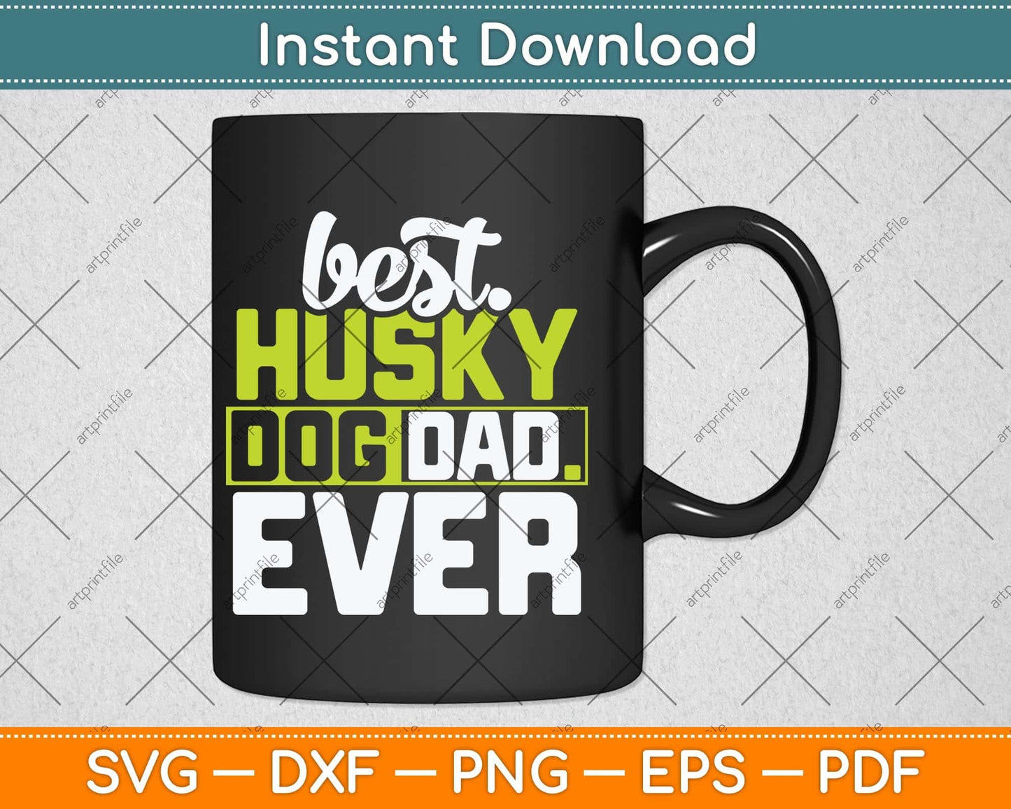 Husky Dog Dad Fathers Day Dog Lovers Svg Png Dxf Digital Cutting File