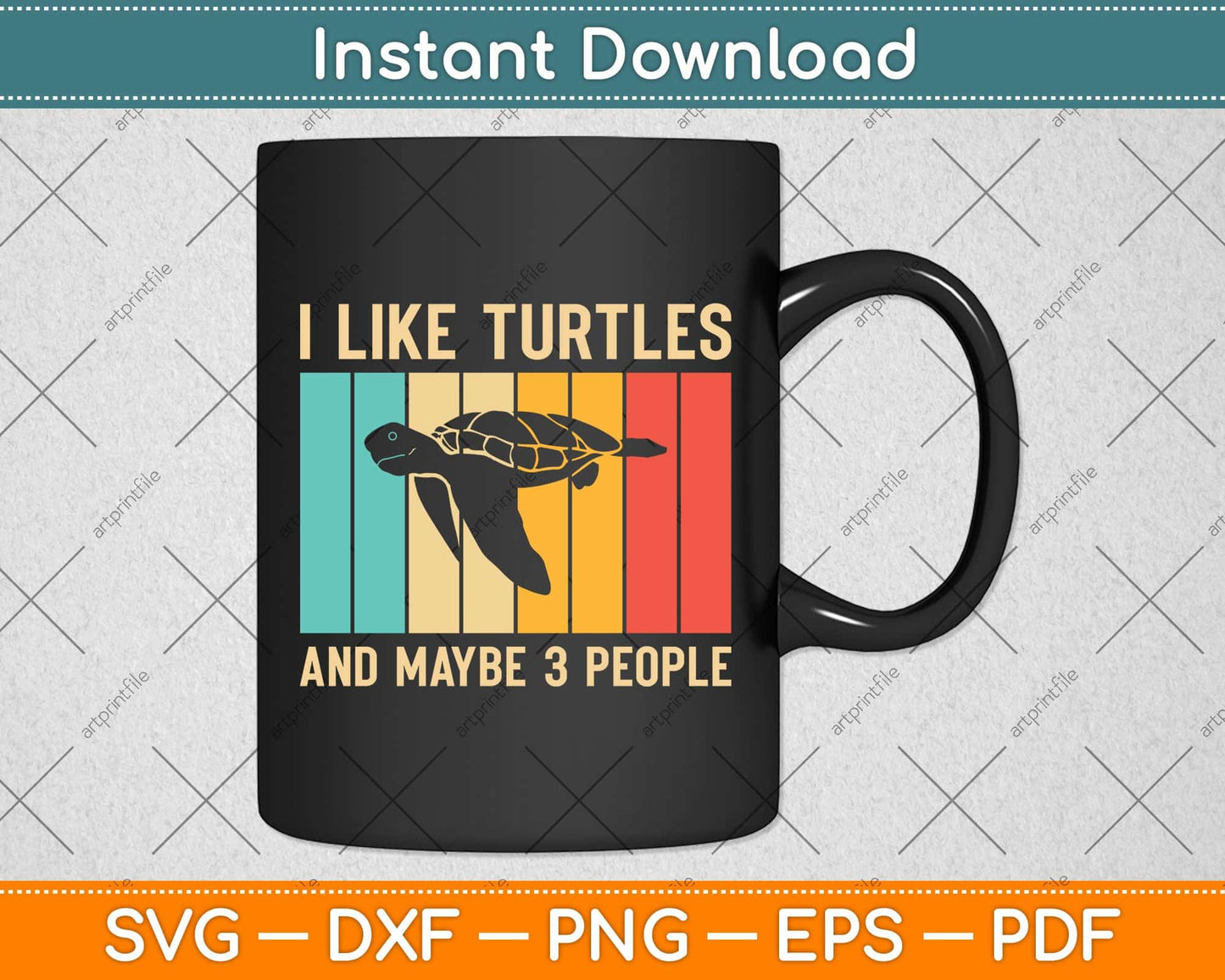 I Like Turtles And Maybe 3 People Funny Turtle Svg Png Dxf Digital Cutting File