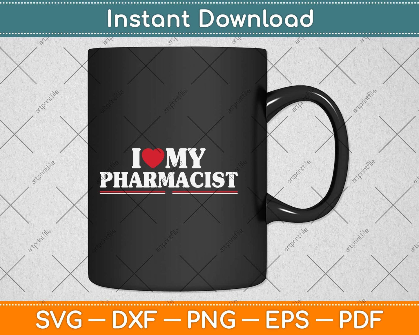 I Love My Pharmacist Svg Png Dxf Digital Cutting File