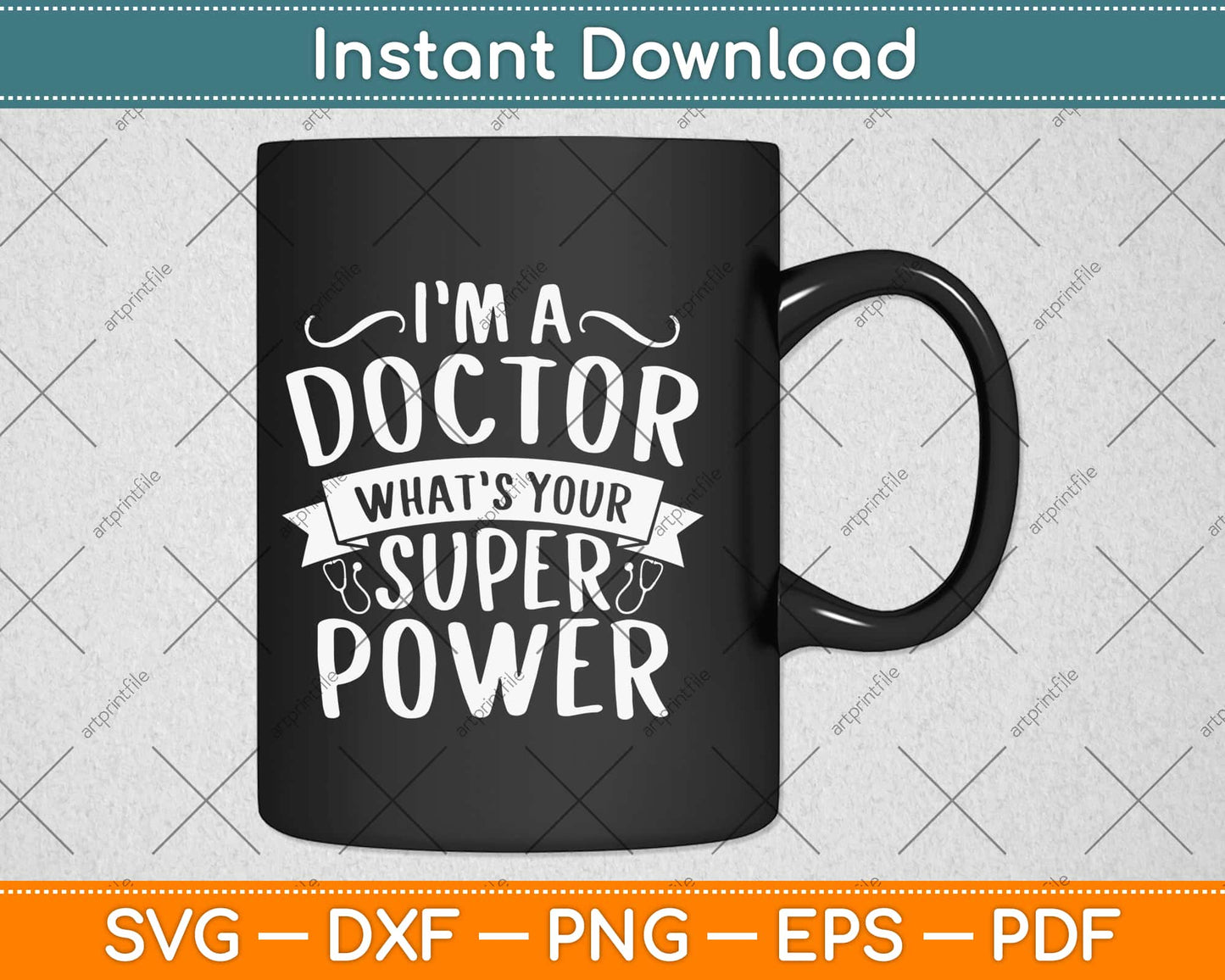 I'm A Doctor What’s Your Superpower Svg Design Cricut Printable Cutting Files