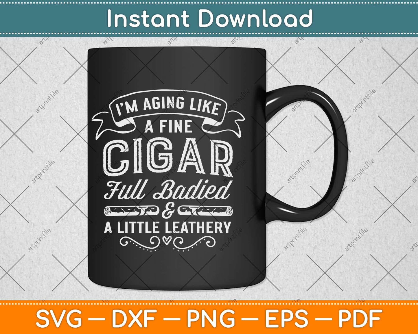 I’m Aging Like A Fine Cigar Full Bodied Retirement Svg Design