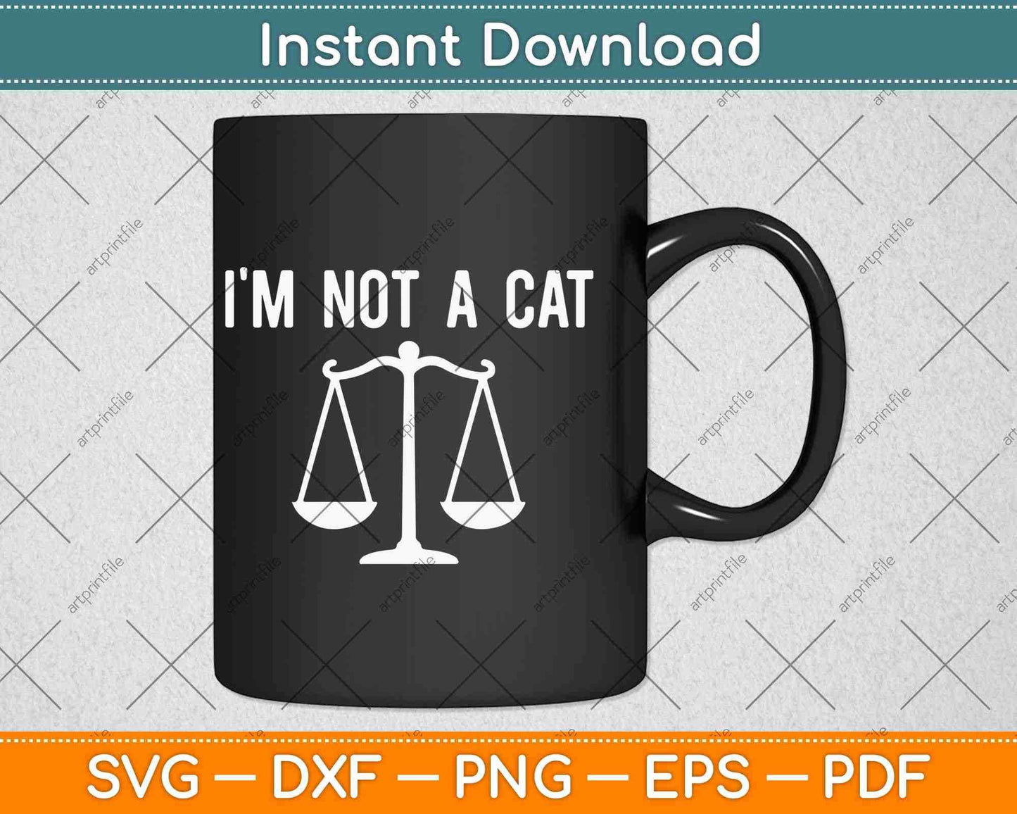 I'm Not a Cat Funny Lawyer Svg Png Dxf Digital Cutting File