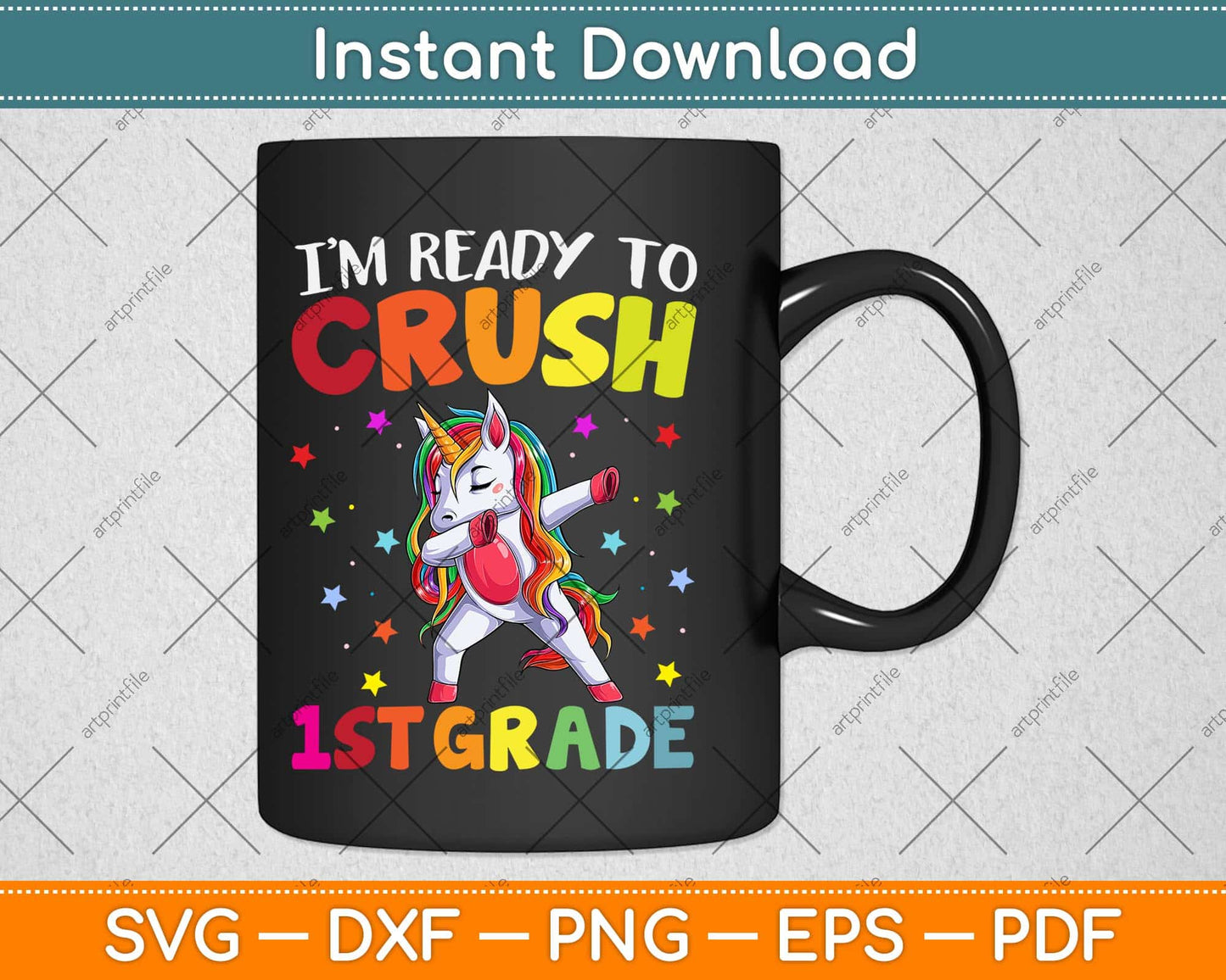 I'm Ready To Crush 1st Grade Unicorn Dabbing Svg Png Dxf Digital Cutting File