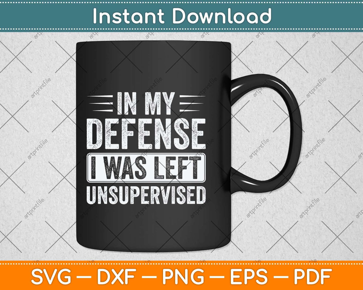 In My Defense I Was Left Unsupervised Funny Retro Vintage Svg Png Dxf Cutting File