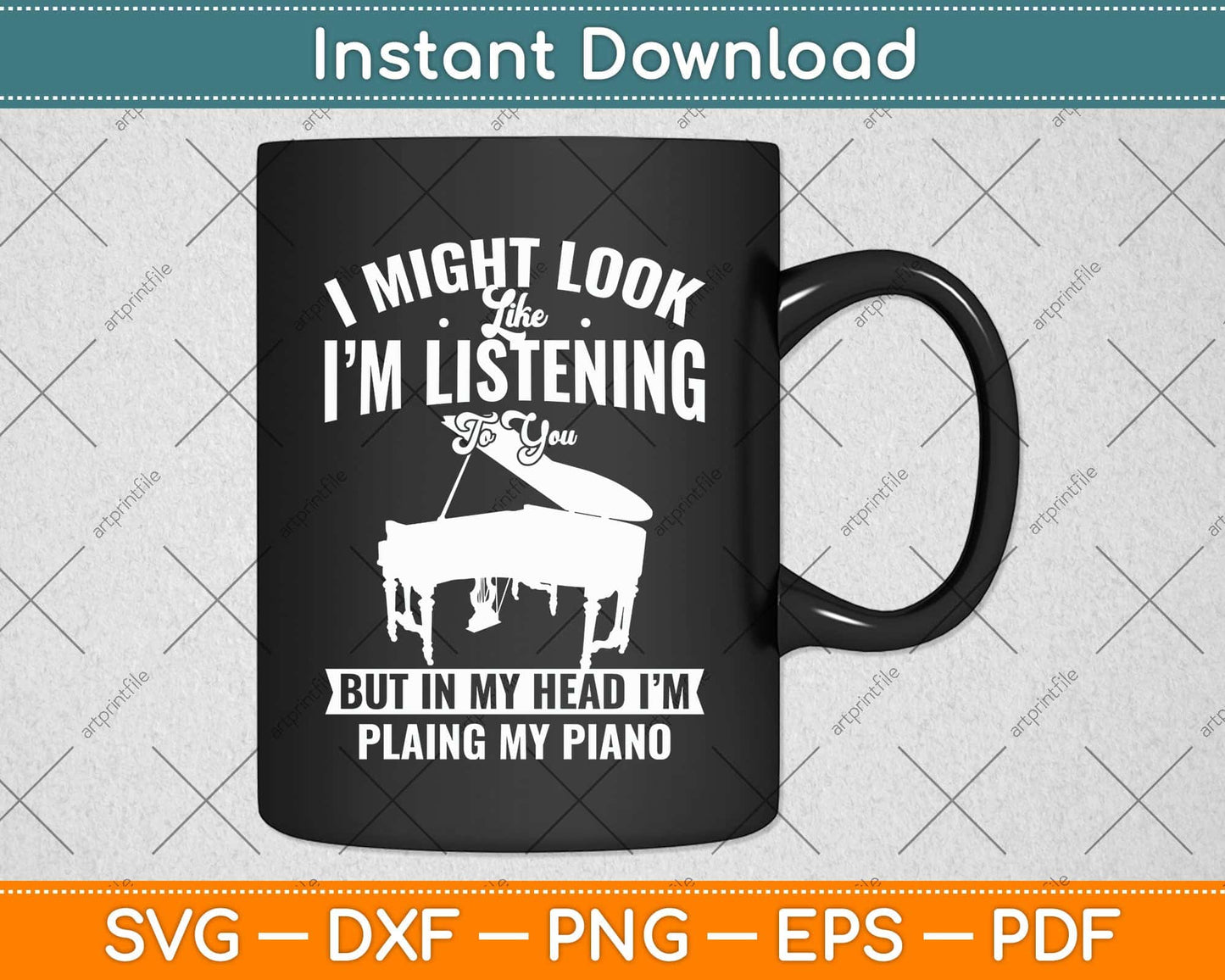 In My Head I'm Playing Piano Svg Png Dxf Digital Cutting File