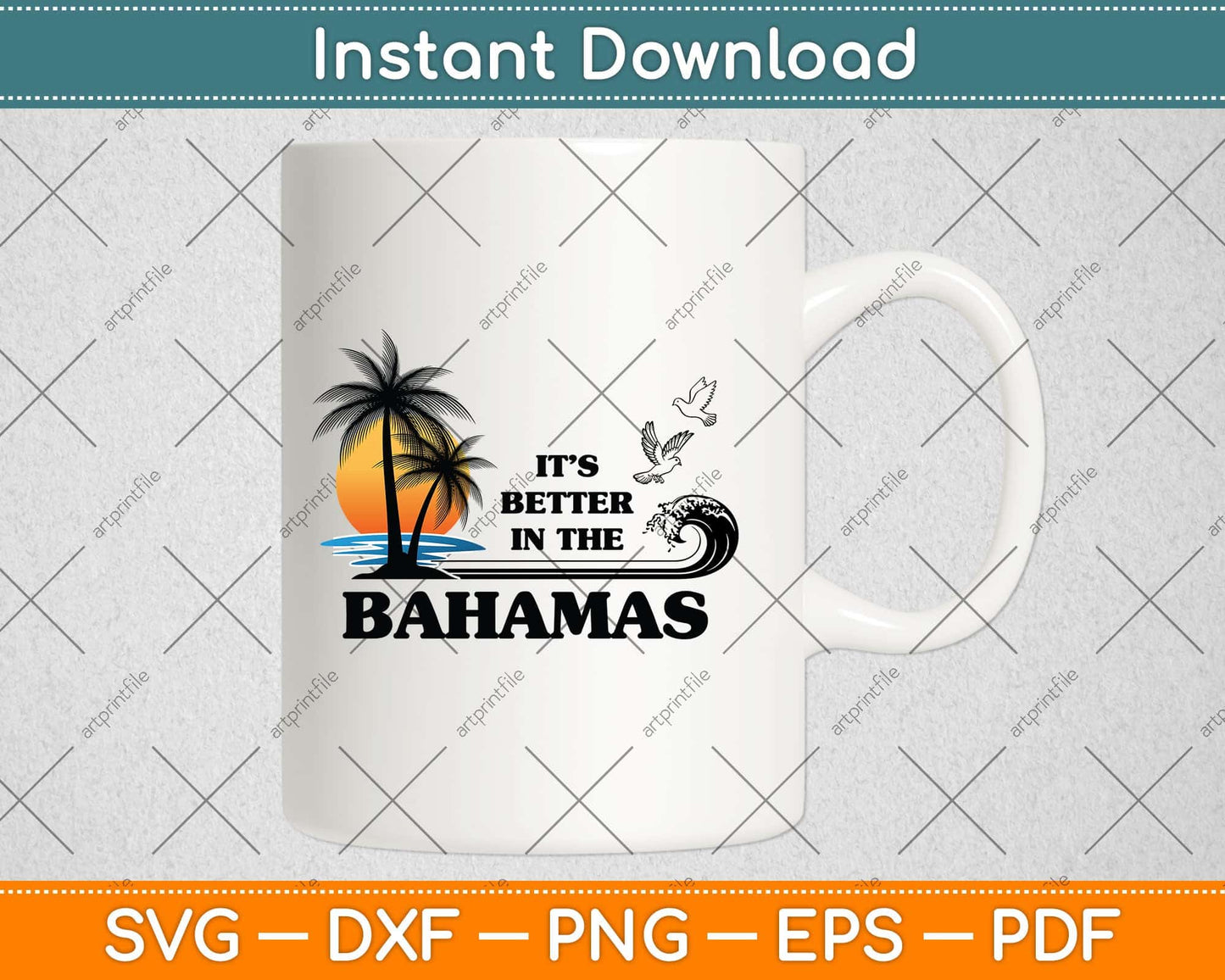 It's Better in the Bahamas Svg Png Dxf Digital Cutting File