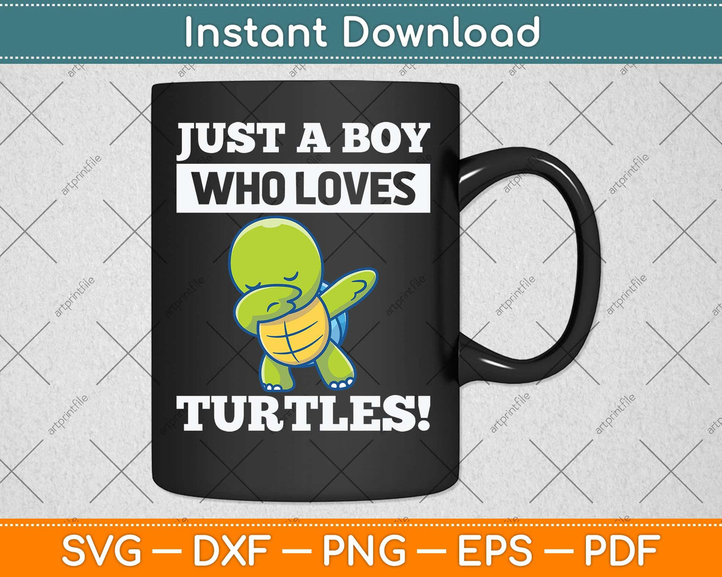 Just A Boy Who Loves Turtle Svg Png Dxf Digital Cutting File