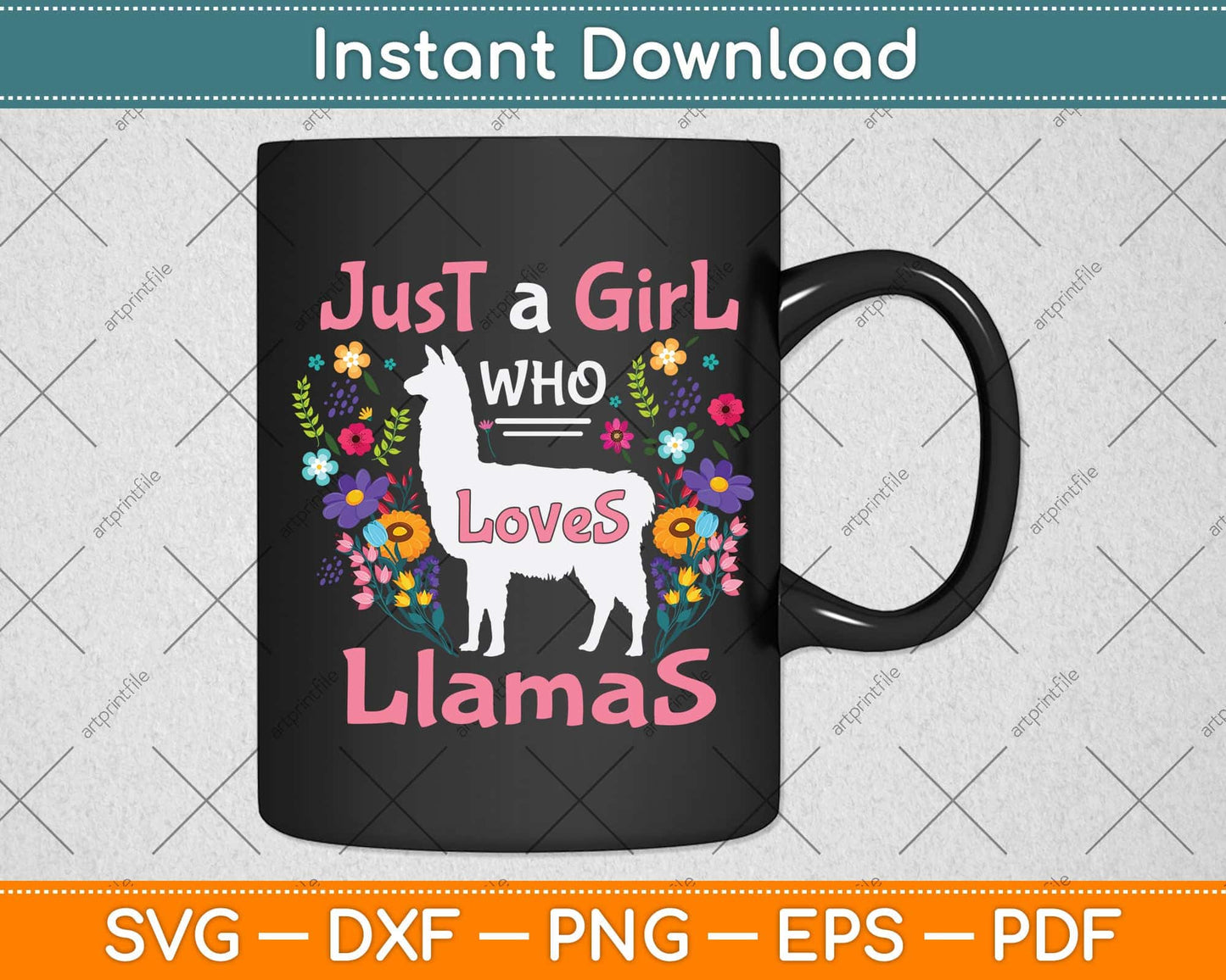 Just a Girl Who Loves Llamas Llama Lover Svg Png Dxf Digital Cutting File