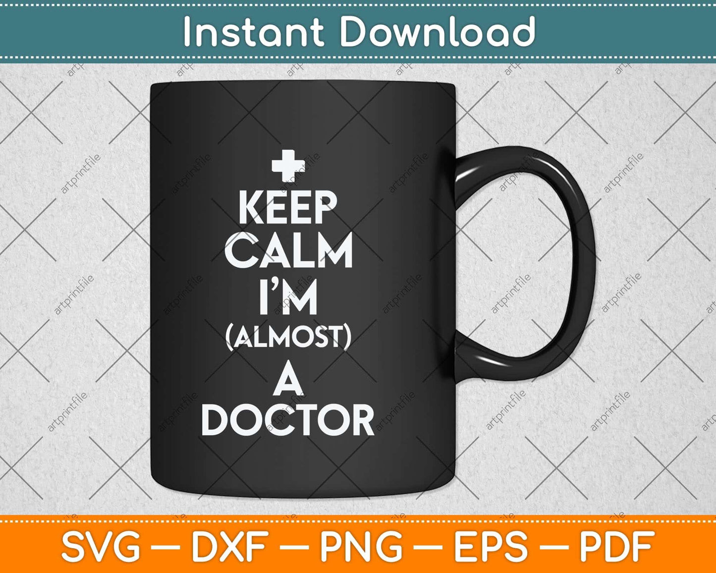 Keep Calm I'm Almost A Doctor Svg Png Dxf Digital Cutting File