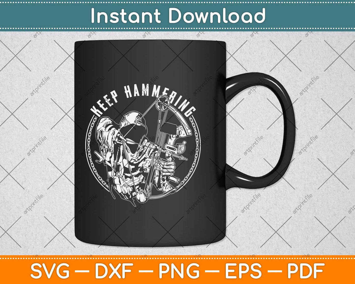 Keep Hammering Archery Motivational Svg Png Dxf Digital Cutting File