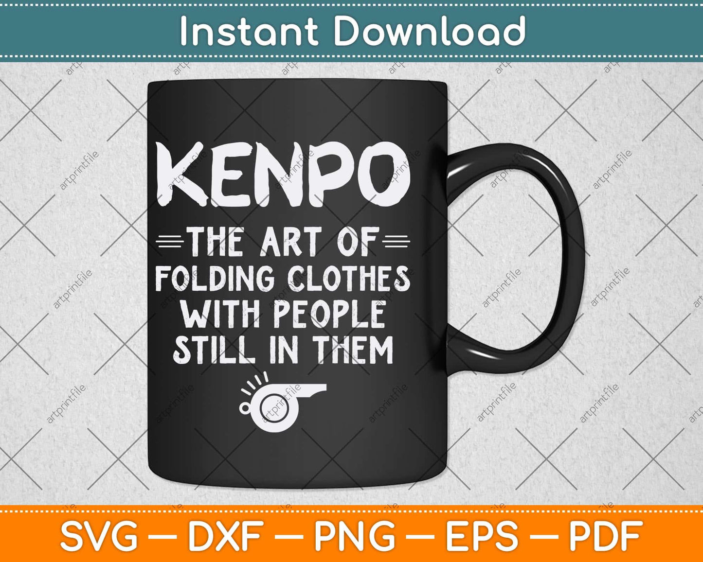 Kenpo Art Of Folding Clothes With People Still In Them Fun Svg Png Dxf File