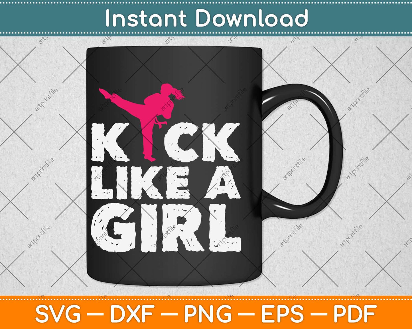 Kick Like A Girl Svg Design Cricut Printable Cutting Files