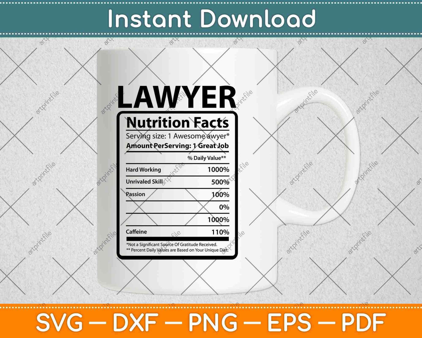 Lawyer Attorney Nutritional Facts Funny Svg Png Dxf Digital Cutting File