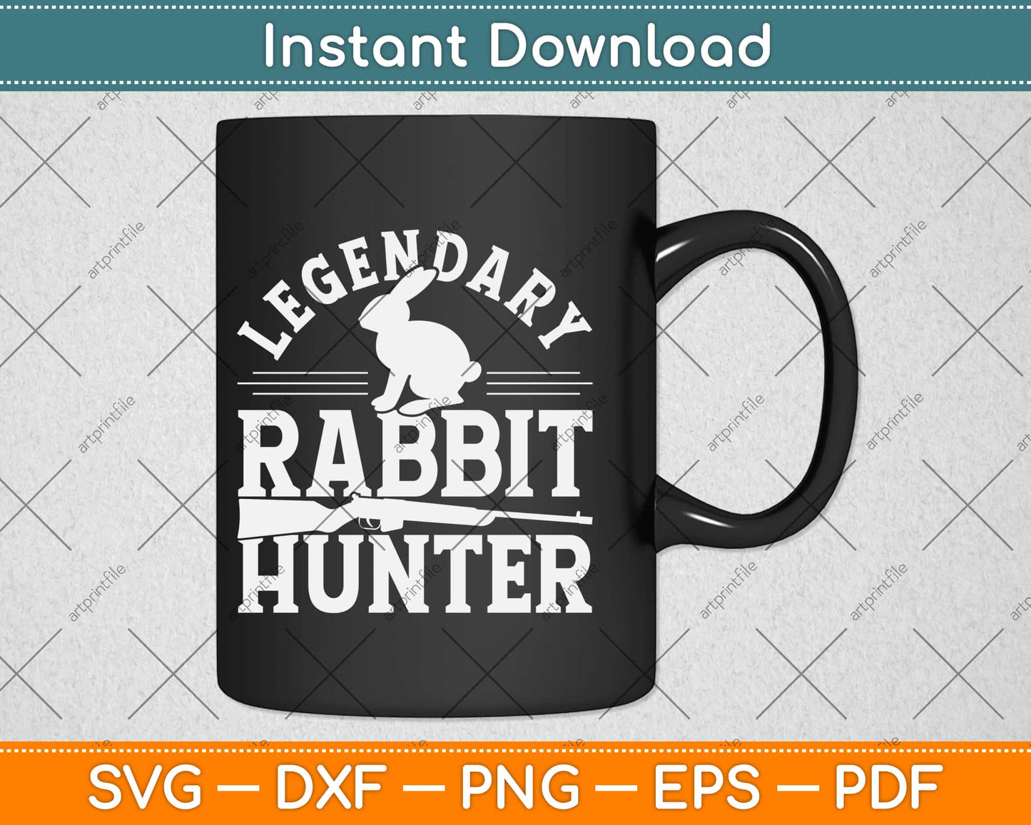 Legendary Rabbit Hunting Svg Design Cricut Printable Cutting Files