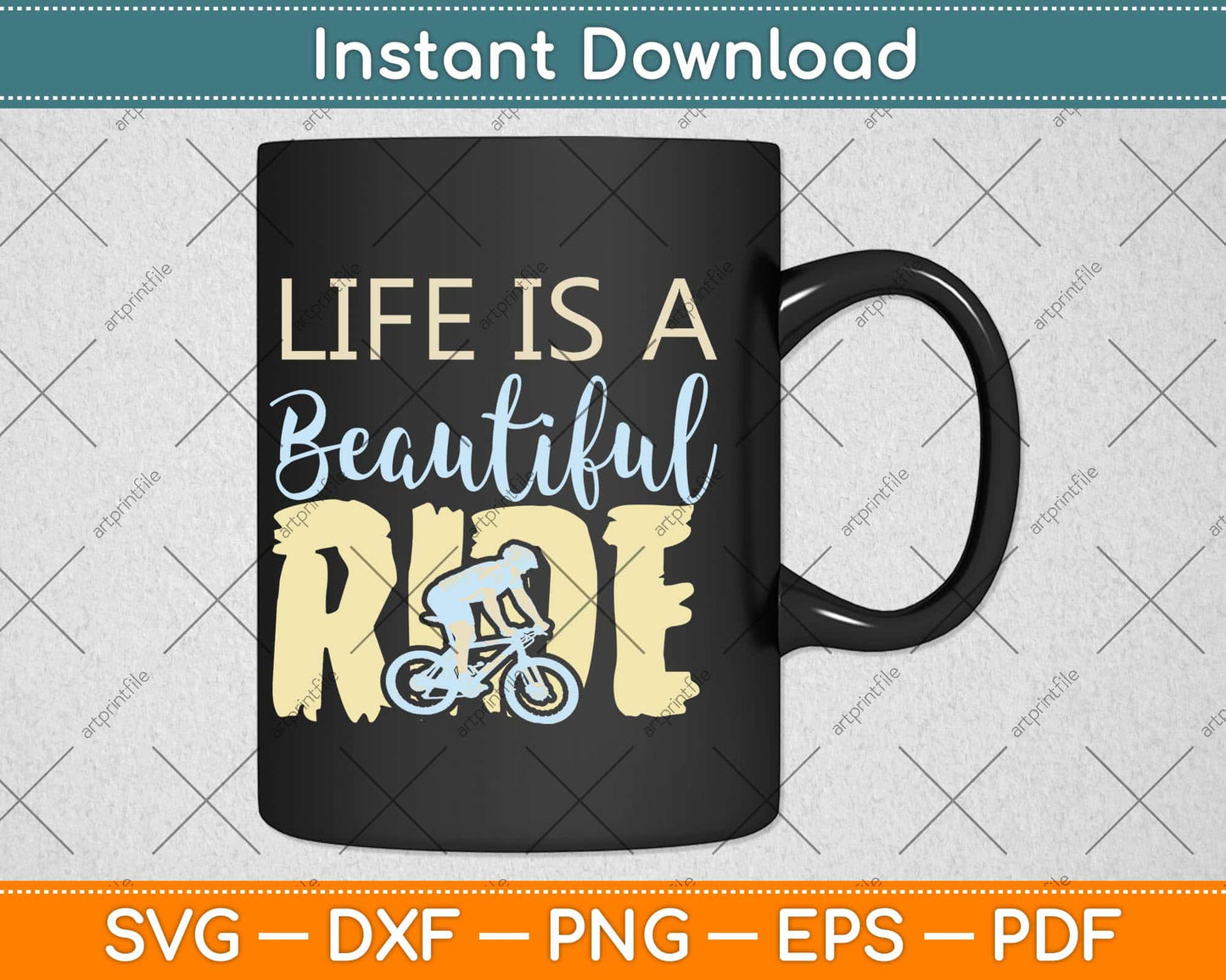 Life Is A Beautiful Ride Svg Design Cricut Printable Cutting File
