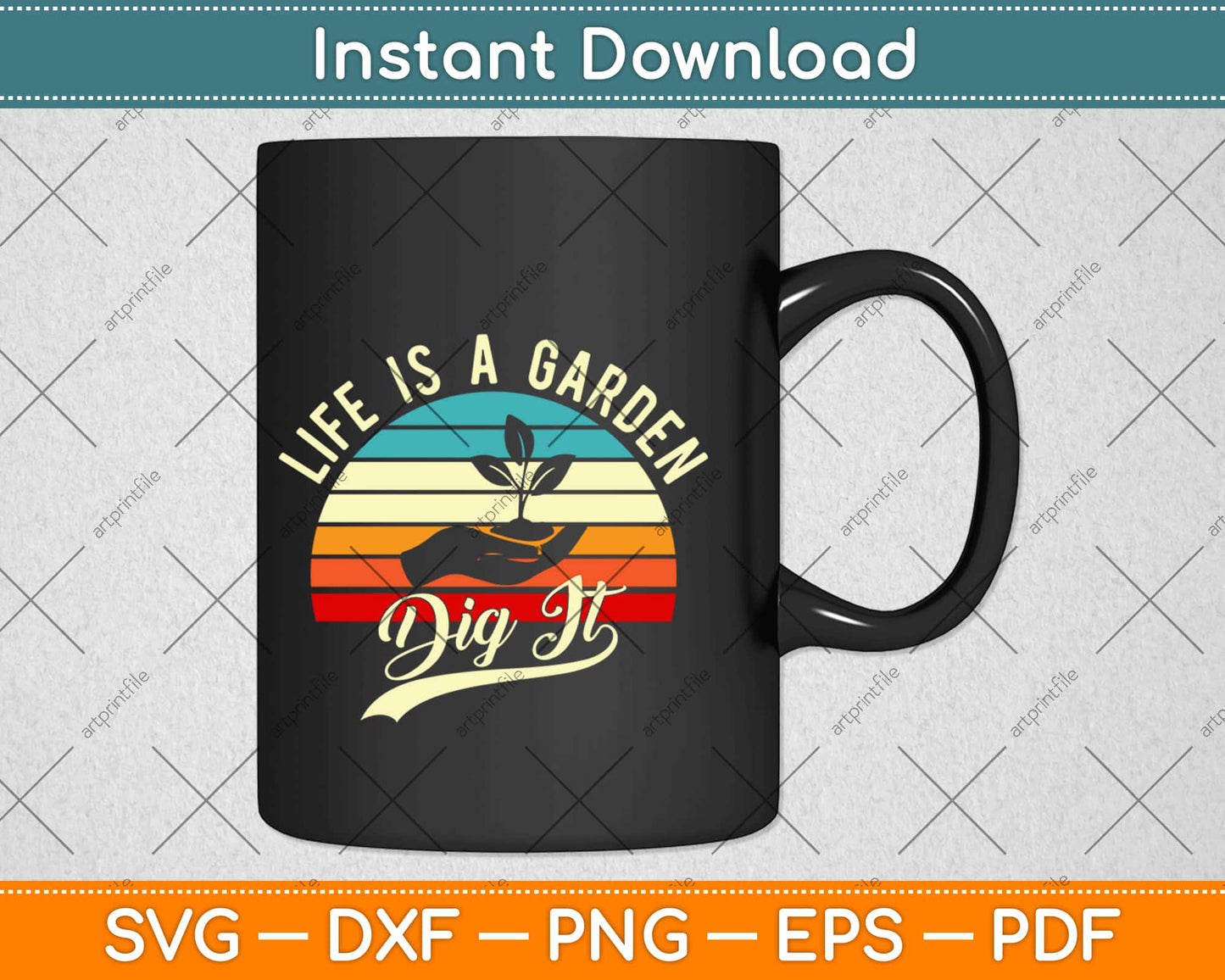 Life Is a Garden Dig It Retro Vintage Farmer Svg Design Cricut Printable Cutting Files