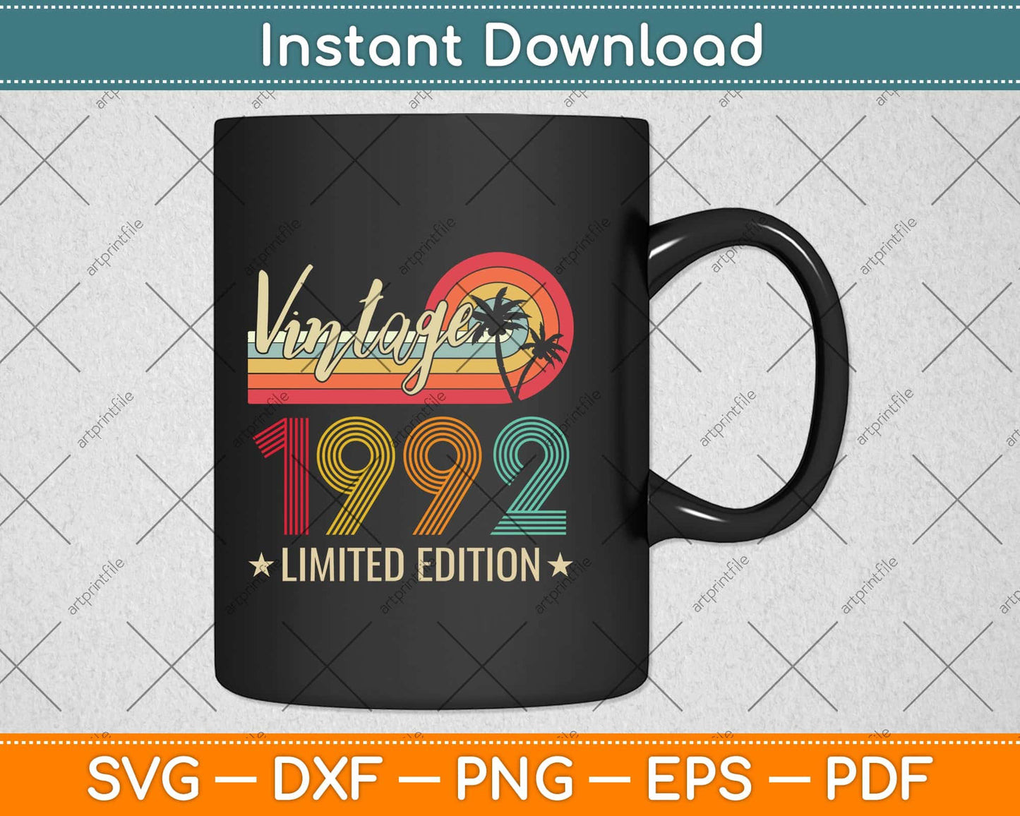 Limited Edition 1992 30th Birthday Gift 30 Years Old Vintage Svg Png Dxf Cutting File