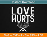 love Hurts Svg Design Cricut Printable Cutting Files