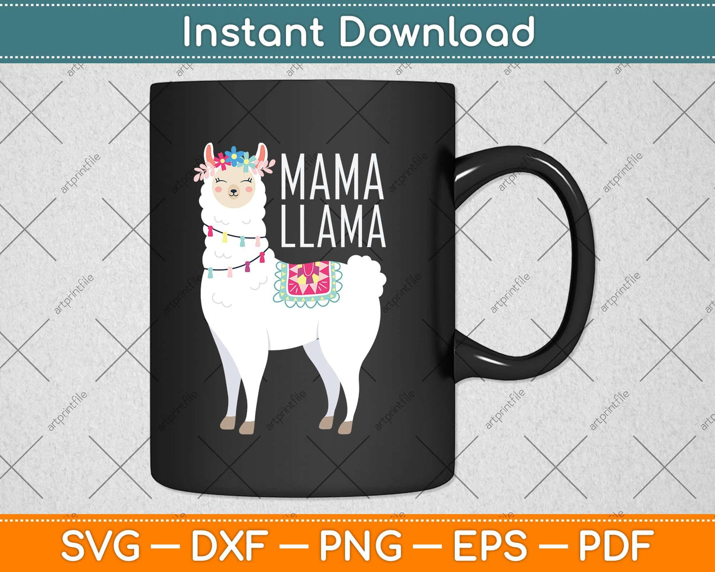 Mama Funny Llama Svg Png Dxf Digital Cutting File
