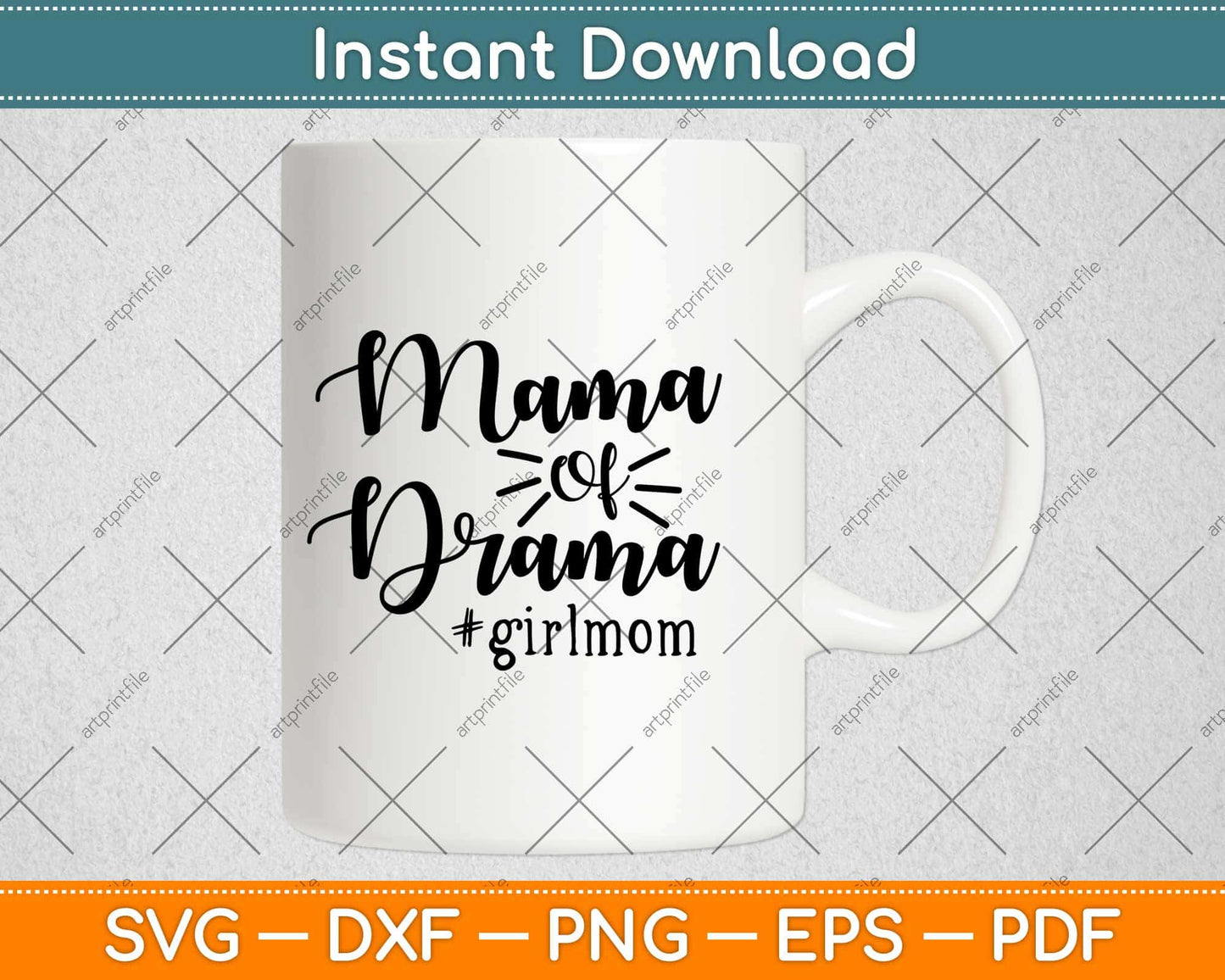 Mama of Drama Svg Design Cricut Printable Cutting Files