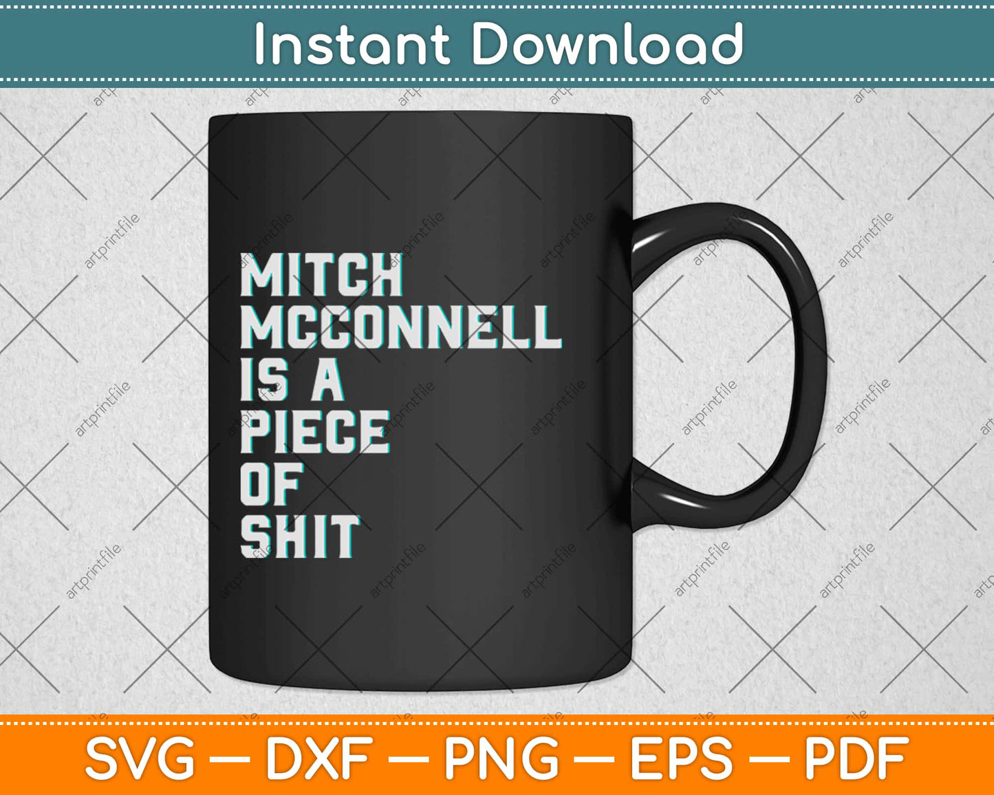 Mitch McConnell Is A Piece of Shit Vintage Style Svg Design Cricut Cutting Files