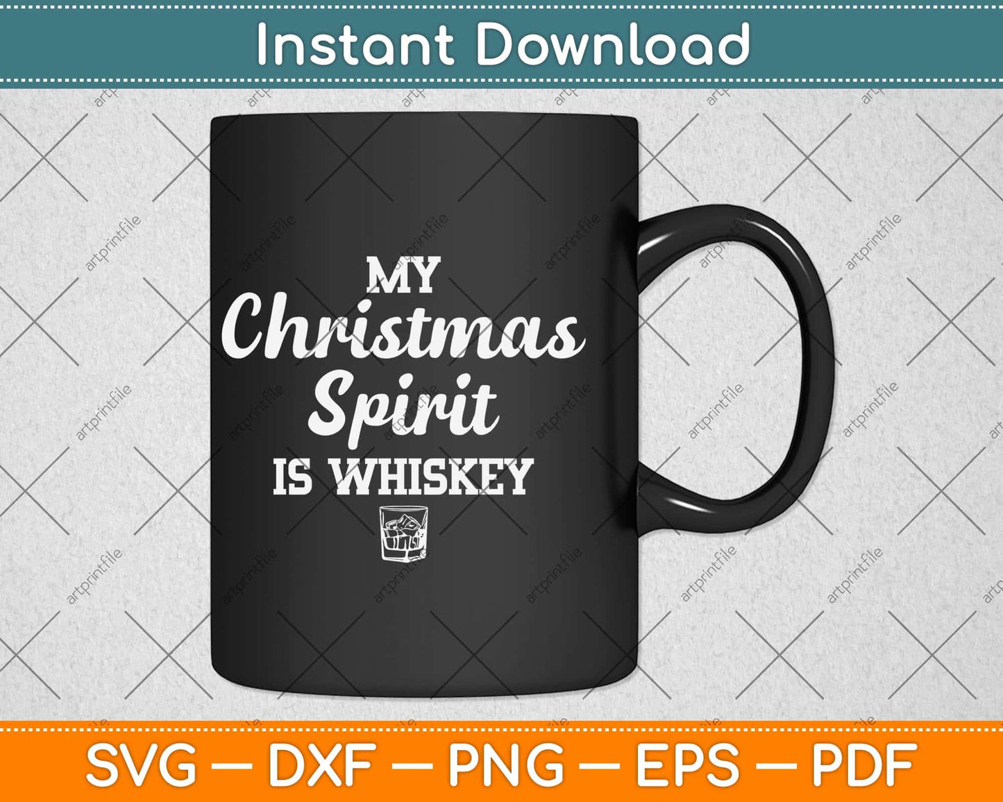 My Christmas Spirit Is Whiskey Funny Christmas Drinking Svg Png Dxf Files