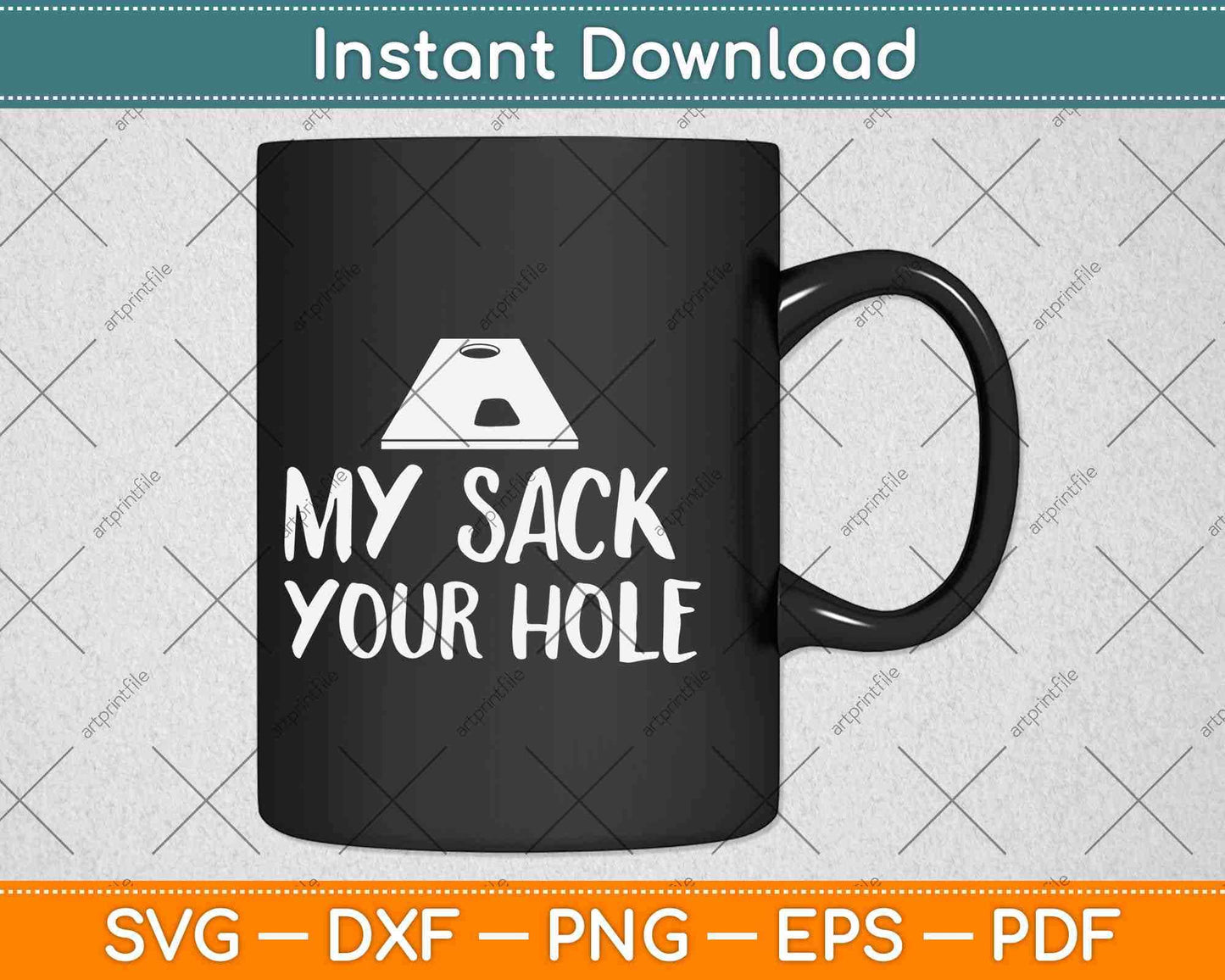 My Sack Your Hole Funny Cornhole 4th Of July Svg Design Cricut Printable Files