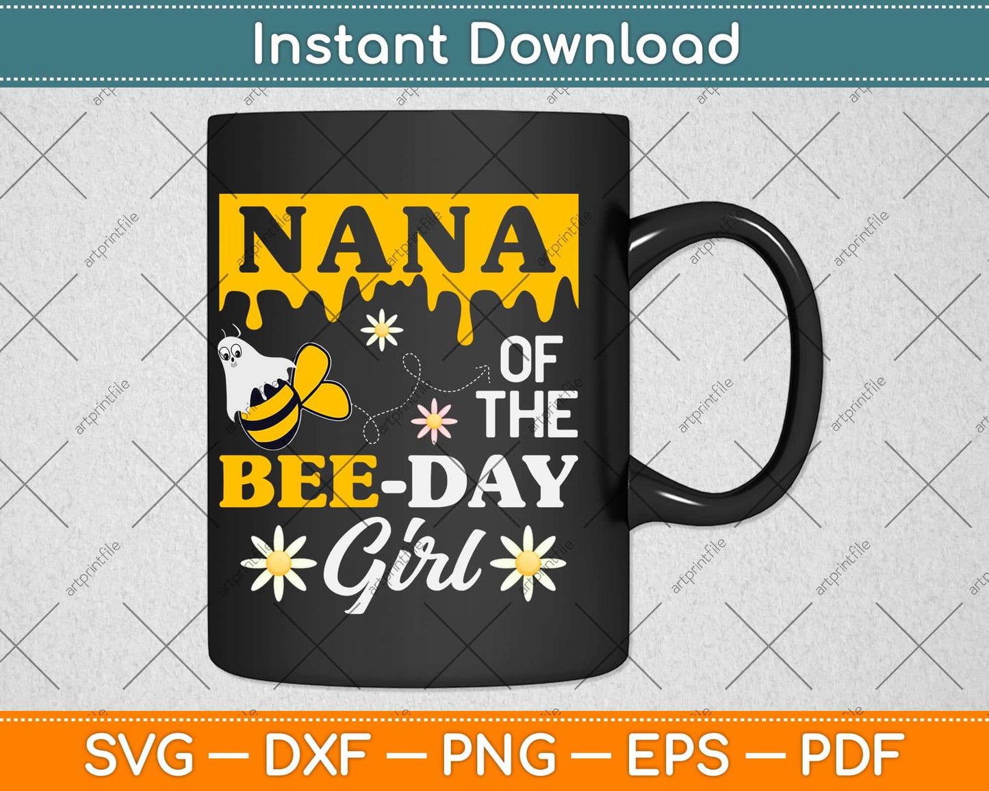 Nana of The Bee Birthday Girl Family Matching Hive Honey Svg Png Dxf Digital Cutting File