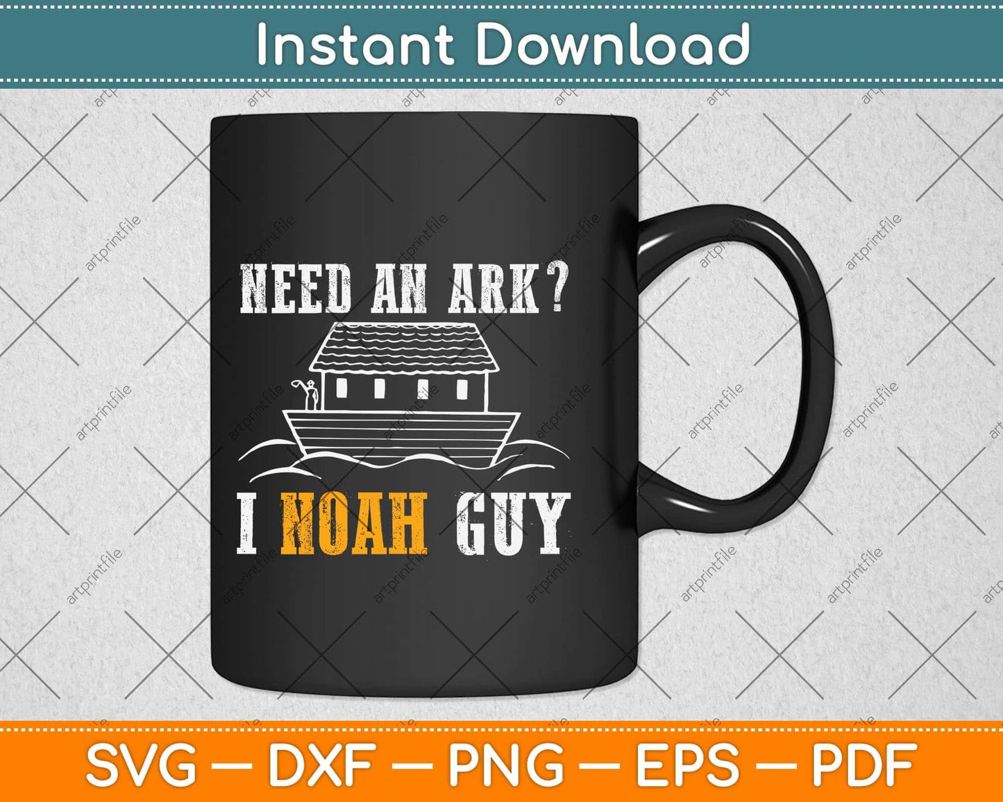 Need An Ark I Noah Guy Funny Christian Svg Png Dxf Digital Cutting File