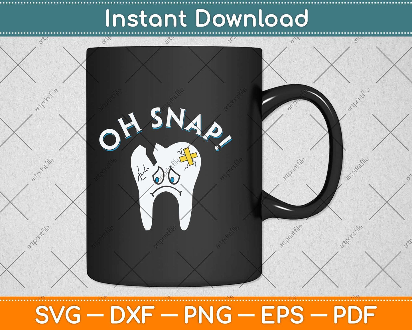 Oh Snap Teeth Doctor Dentistry Dental Hygienist Dentist Svg Png Dxf Cutting File
