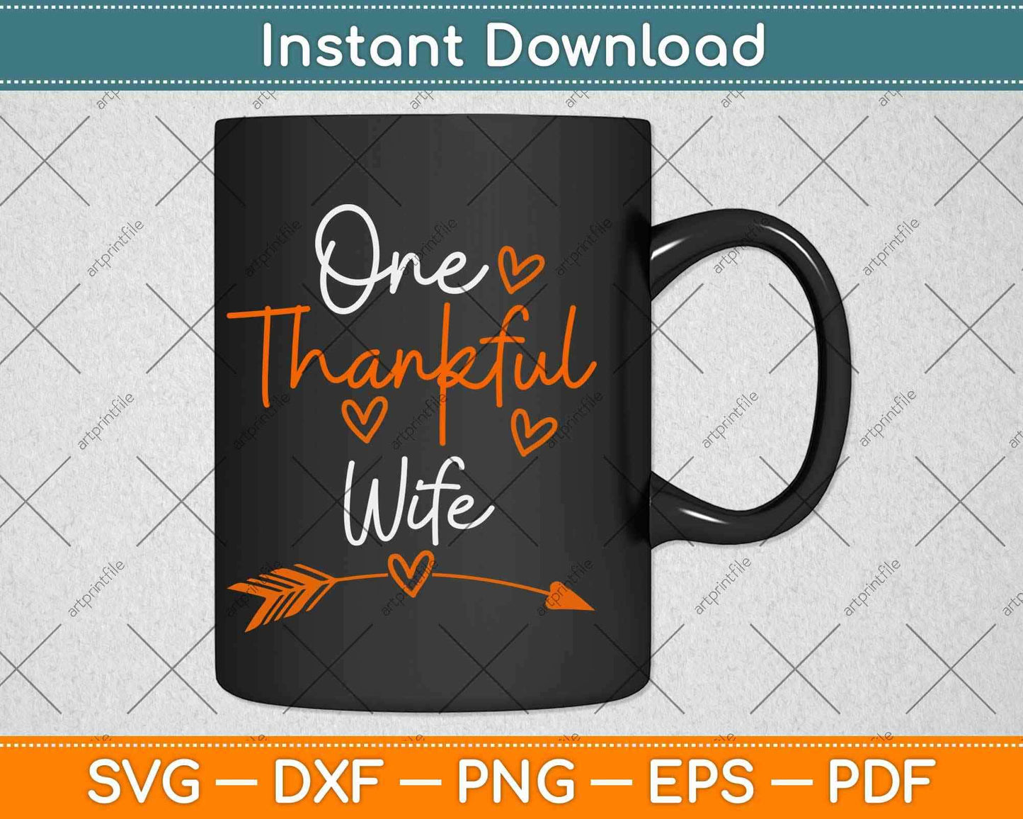 One Thankful Wife Turkey Thanksgiving Family Svg Design