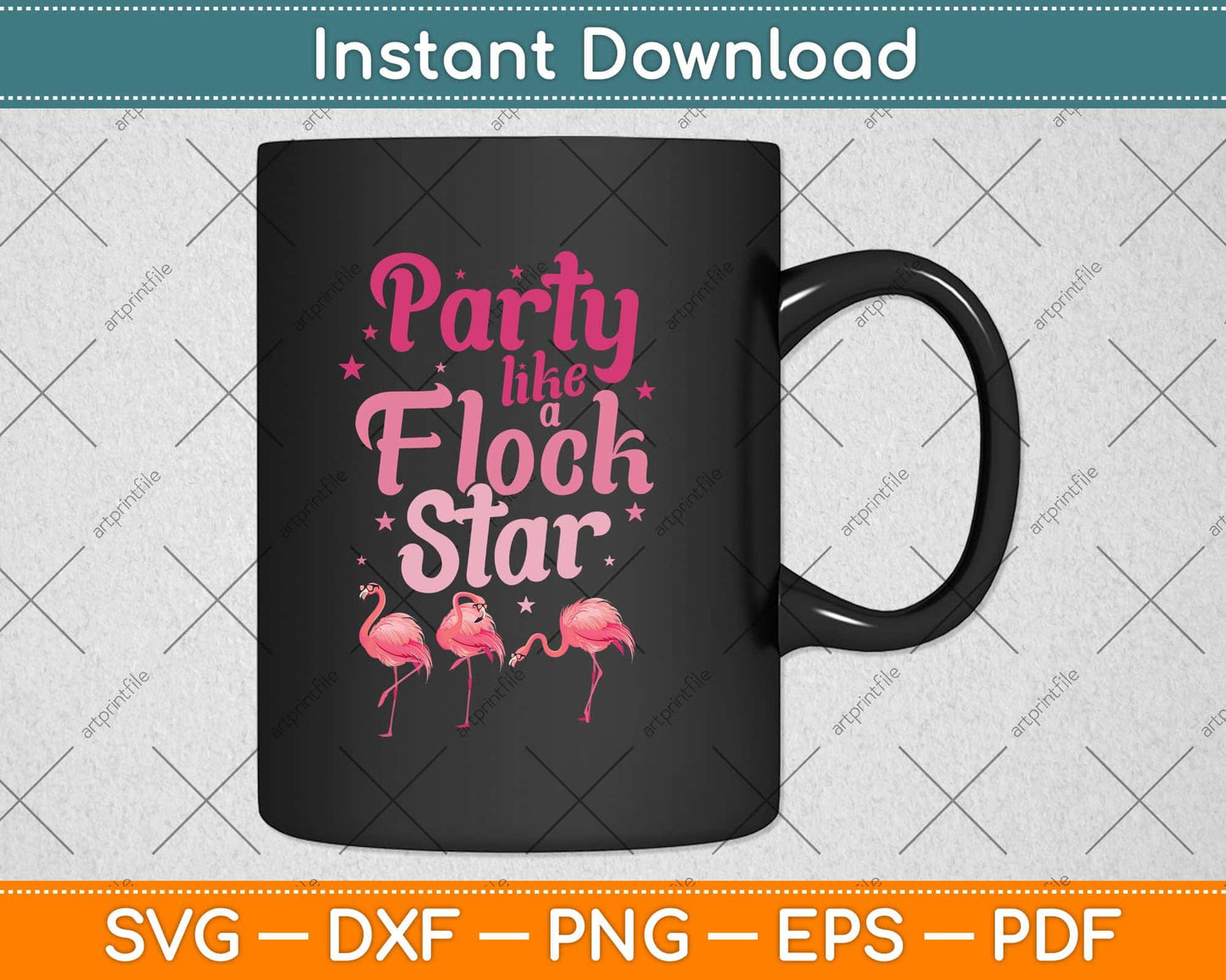 Party Like a Flock Star Funny Flamingo Svg Png Dxf Digital Cutting File