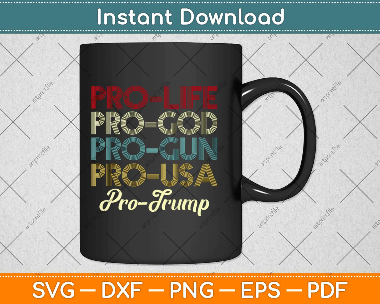 Pro Life God Gun USA Re-elect Trump Retro Election 2020 Svg Design Cricut Cut Files