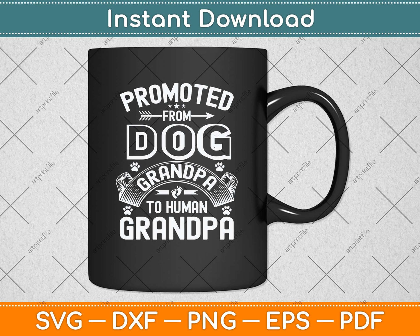 Promoted From Dog Grandpa To Human Grandpa Svg Png Dxf Digital Cutting File