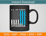 Proud Grandma US Air Force Svg Design Cricut Printable Cutting Files