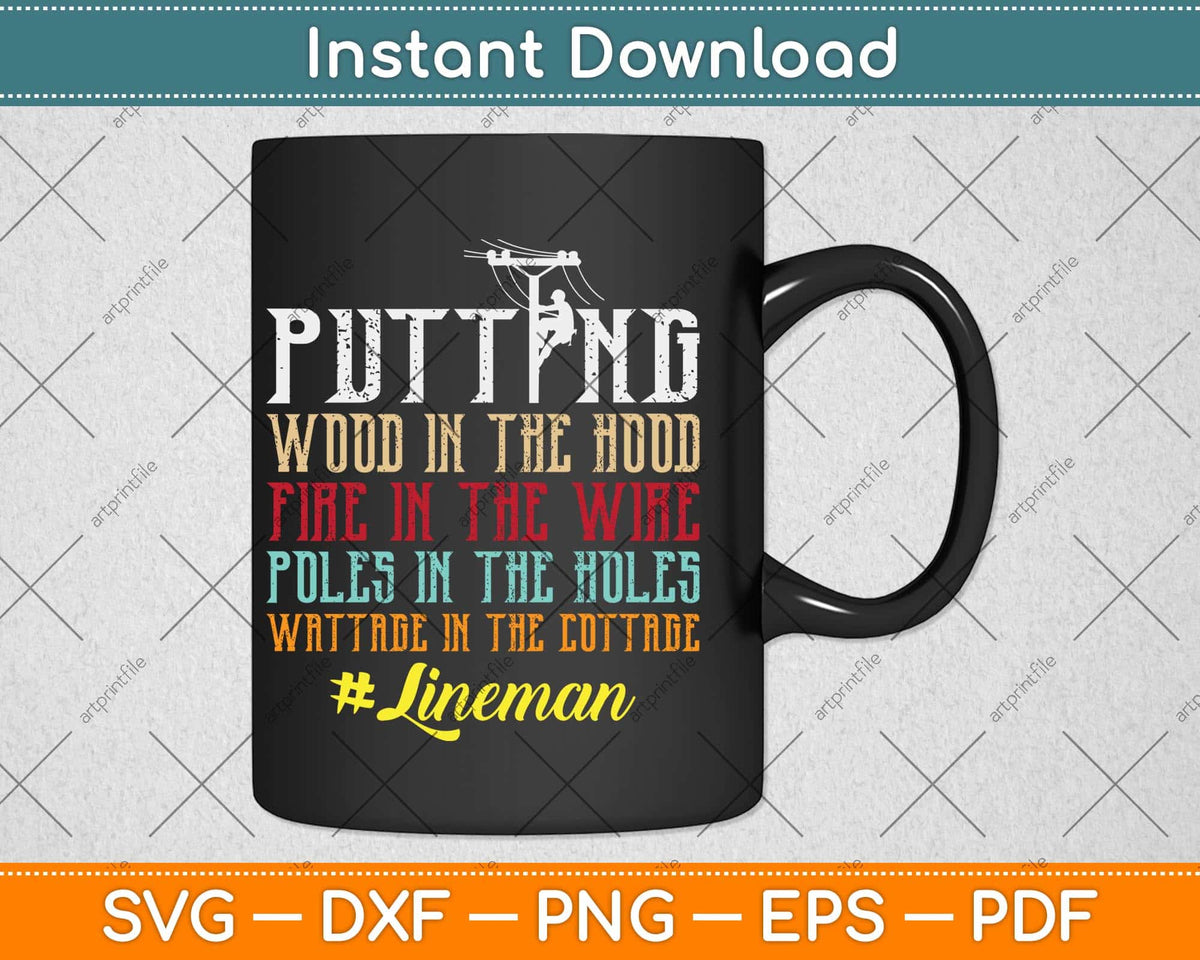 Putting Wood In The Hood Fire In The Wire Poles In The Holes Svg Png Dxf File