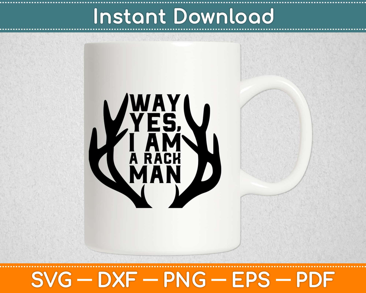 Rack Man Svg, Hunting Svg Design Cricut Printable Cutting Files