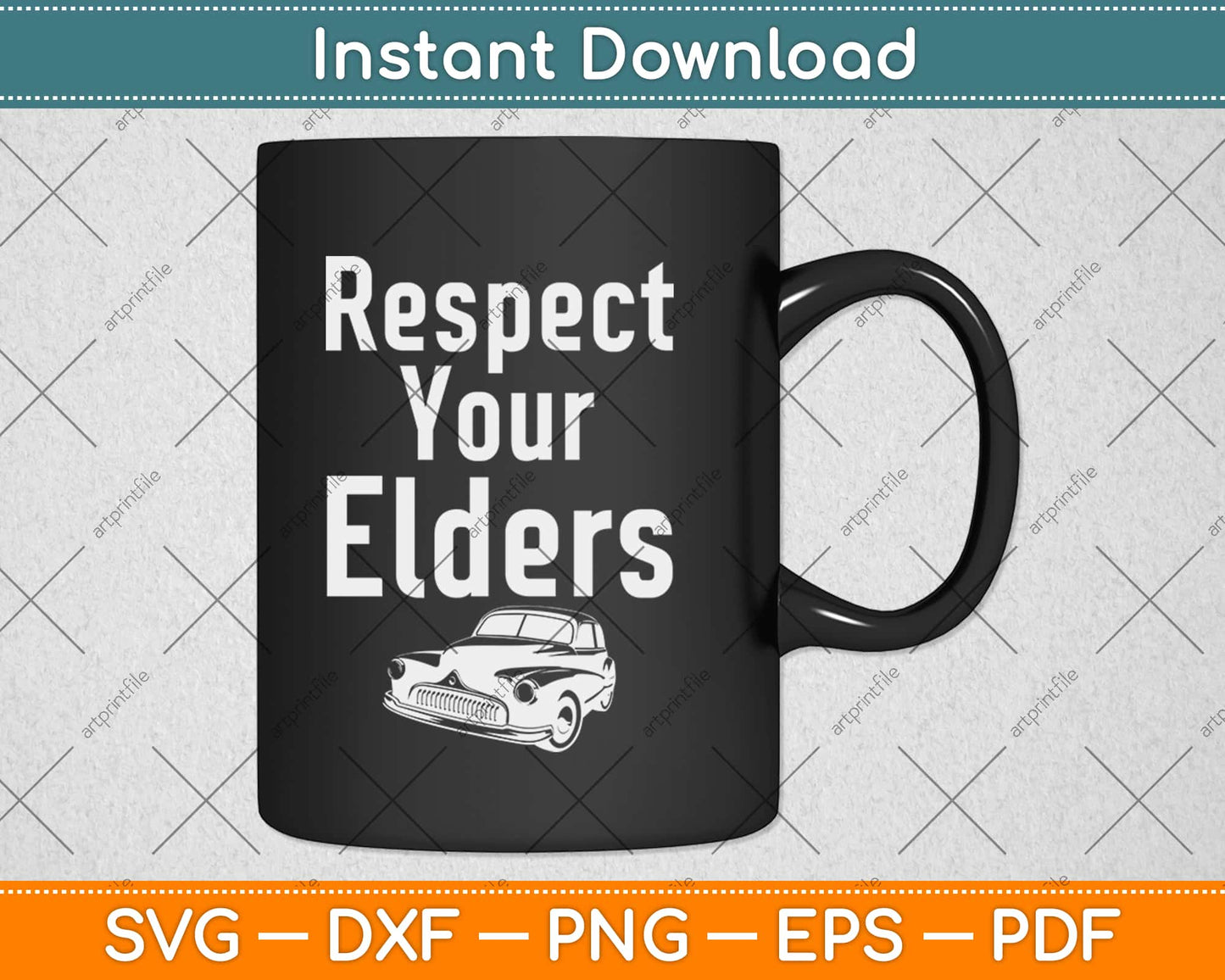 Respect Your Elders Classic Muscle Car Funny Car Guy Svg Png Dxf Cutting Files