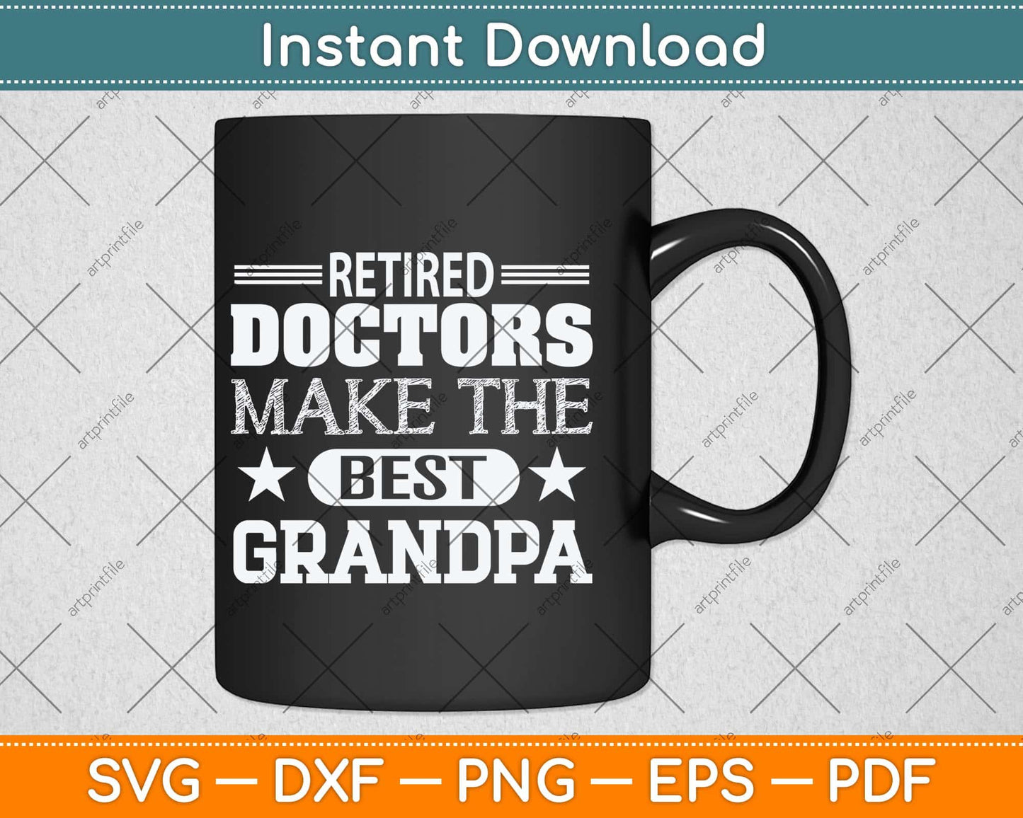 Retired Doctors Make The Best Grandpas Svg Png Dxf Digital Cutting File