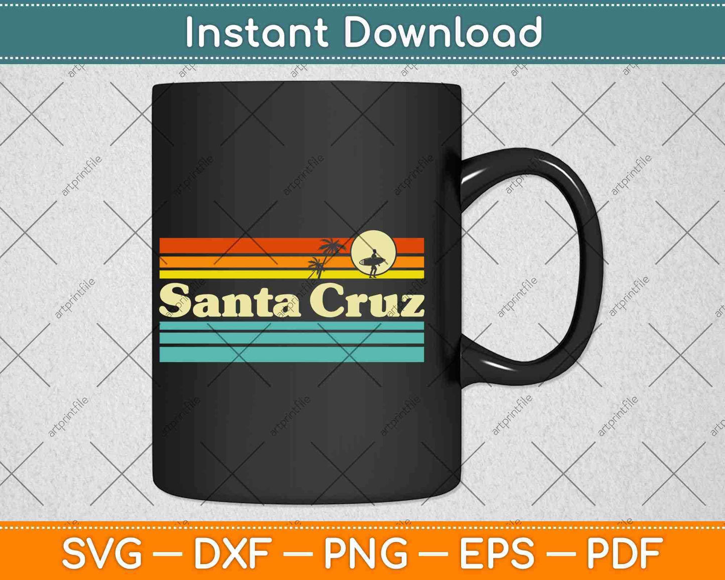 Santa Cruz California Retro Sunset Svg Png Dxf Digital Cutting File