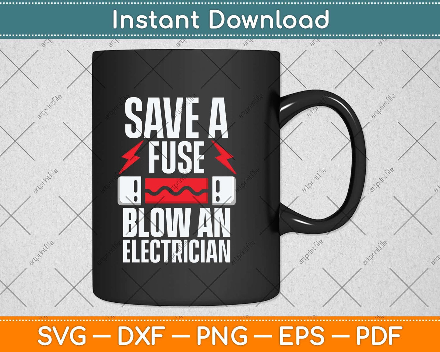 Save A Fuse Blow An Electrician Svg Png Dxf Digital Cutting File