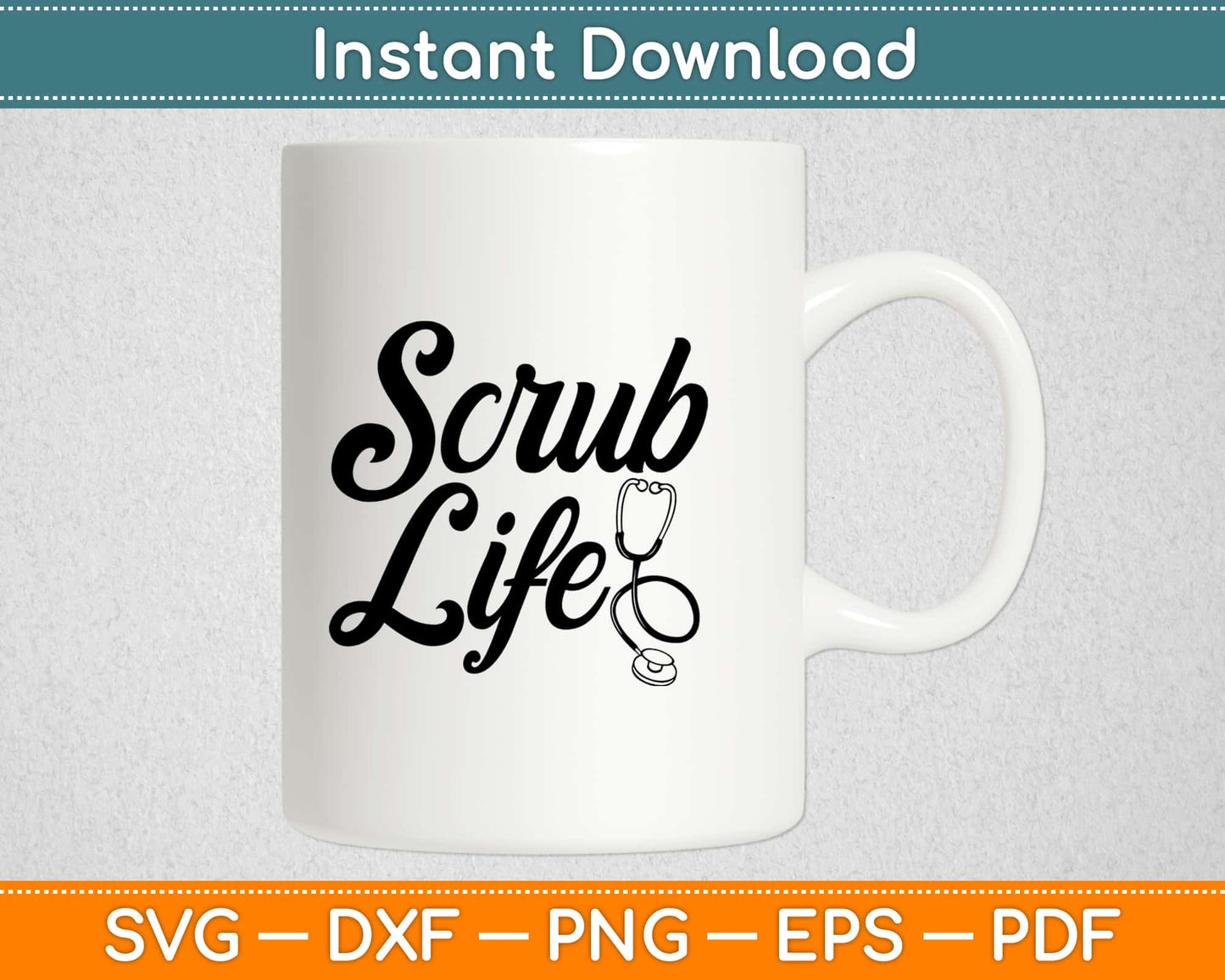 Scrub Life Nurse Svg Design Cricut Printable Cutting Files