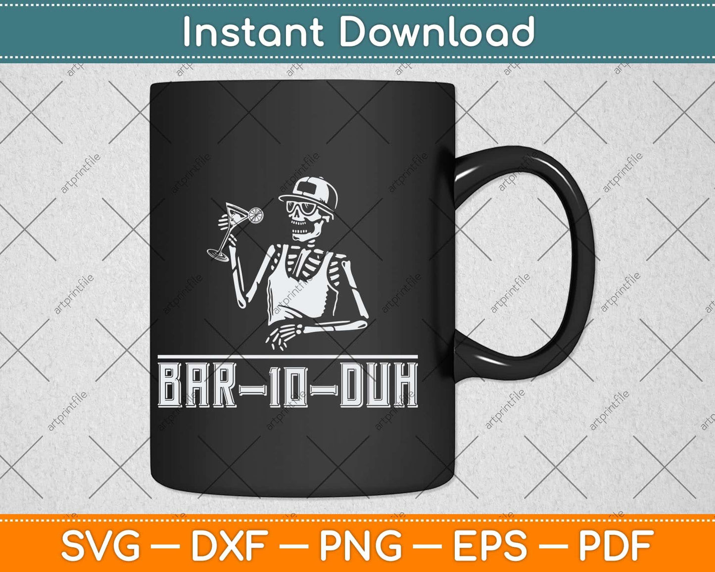 Skeleton Bar 10 Duh Bar Ten Duh Bartender Svg Png Dxf Digital Cutting File
