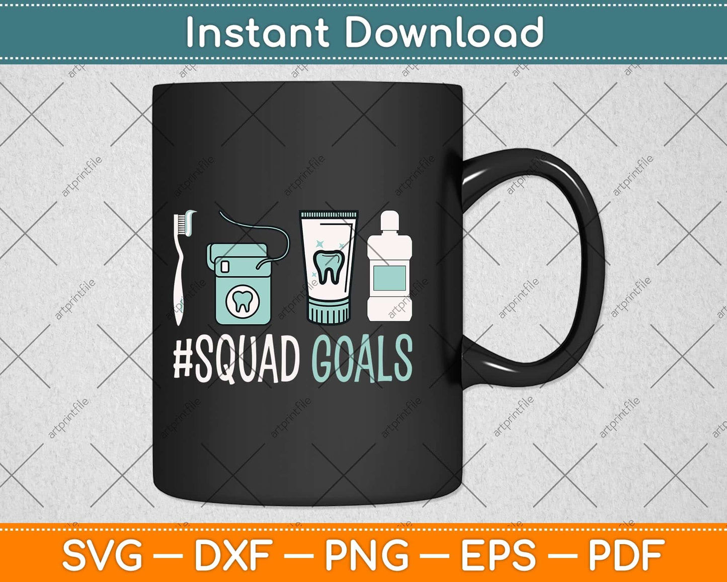 Squad Goals Dental Hygienist Dentist Toothbrush Svg Png Dxf Digital Cutting File
