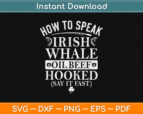 St Patrick’s Day Gifts How To Speak Irish Svg Design Cricut 