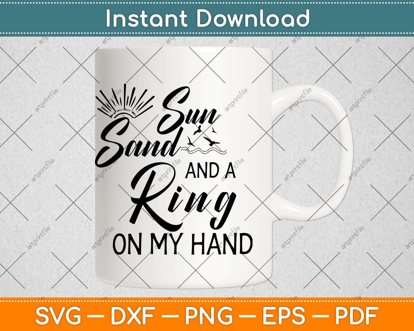 Sun Sand and a Ring On My Hand Bachelorette Vacation Svg Png Dxf Digital Cutting File