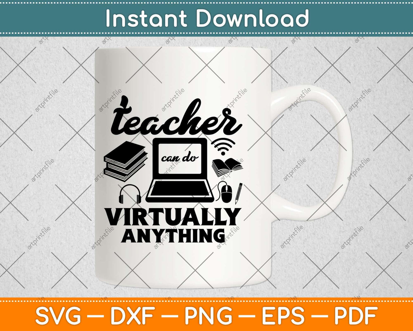 Teacher Can Do Virtually Anything Svg Design Cricut Printable Cutting File