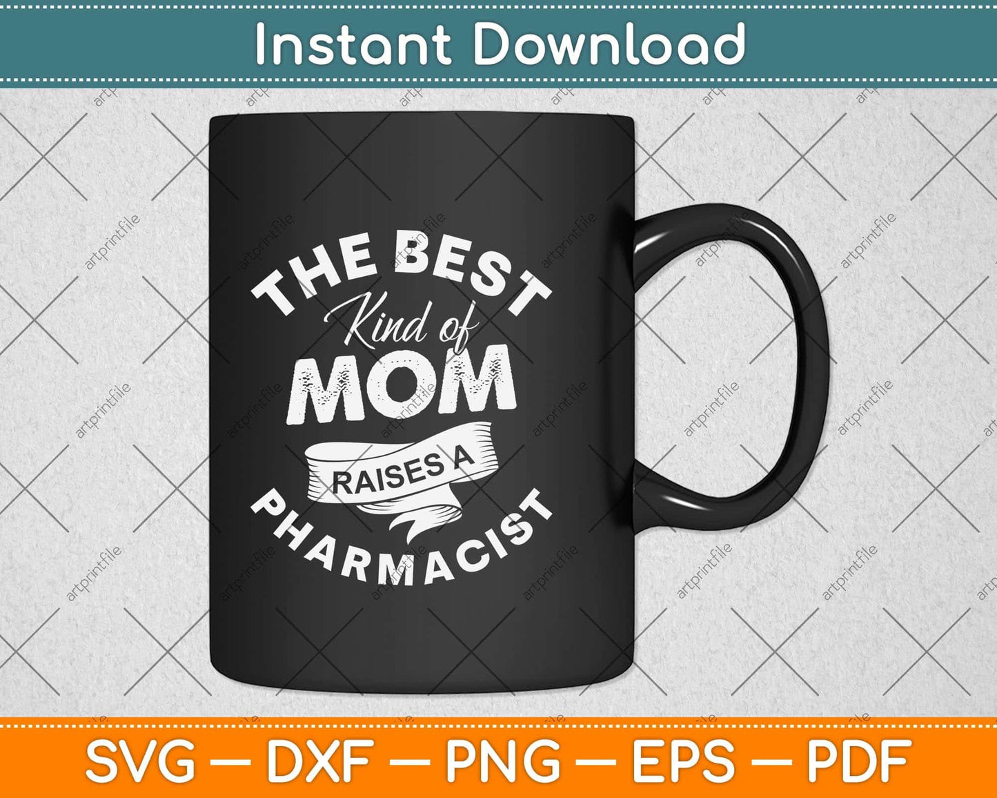 The Best Kind Of Mom Raises A Pharmacist Mothers Day Svg Png Dxf Cutting File