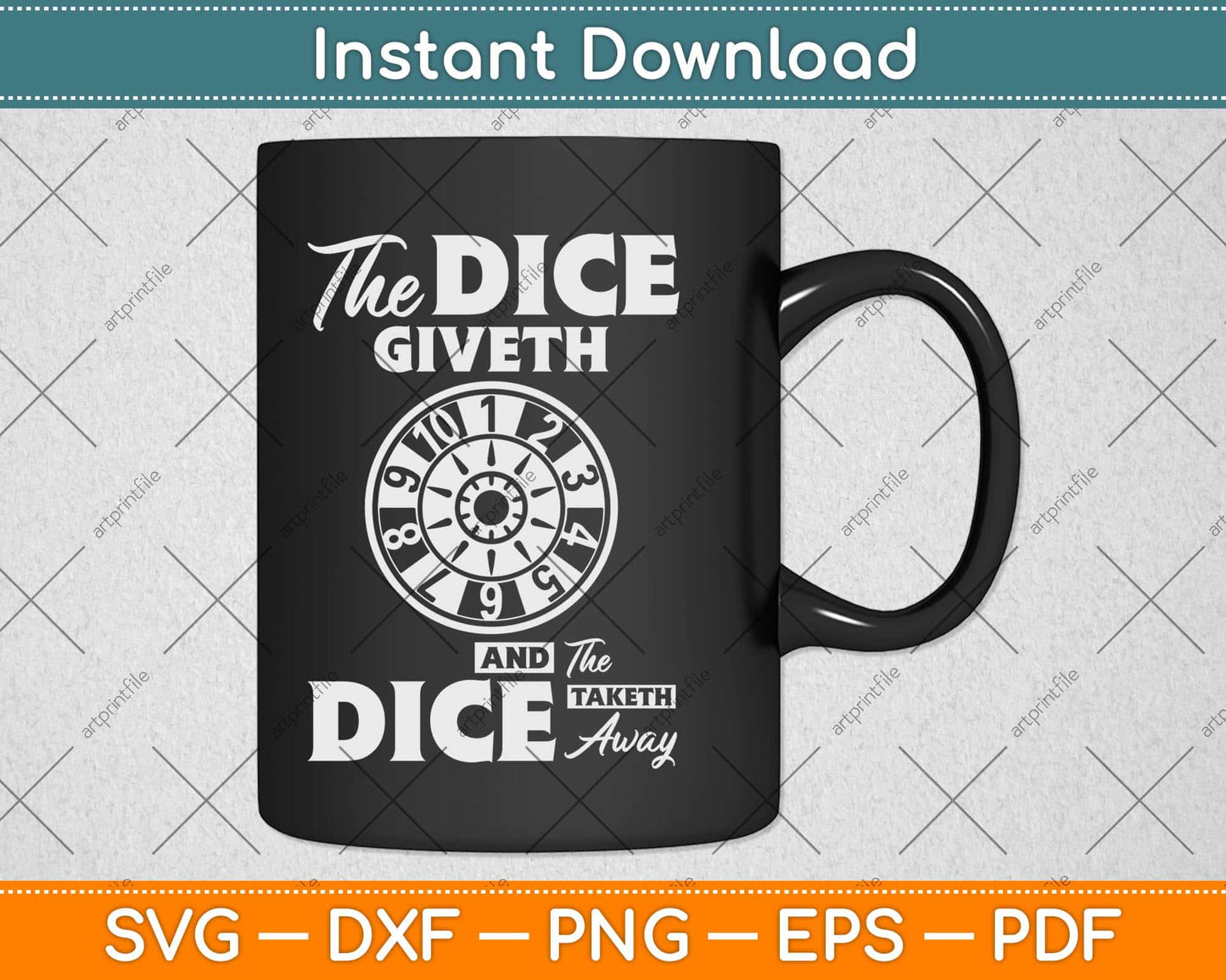 The Dice Giveth And The Dice Taketh Away Svg Png Dxf Digital Cutting File