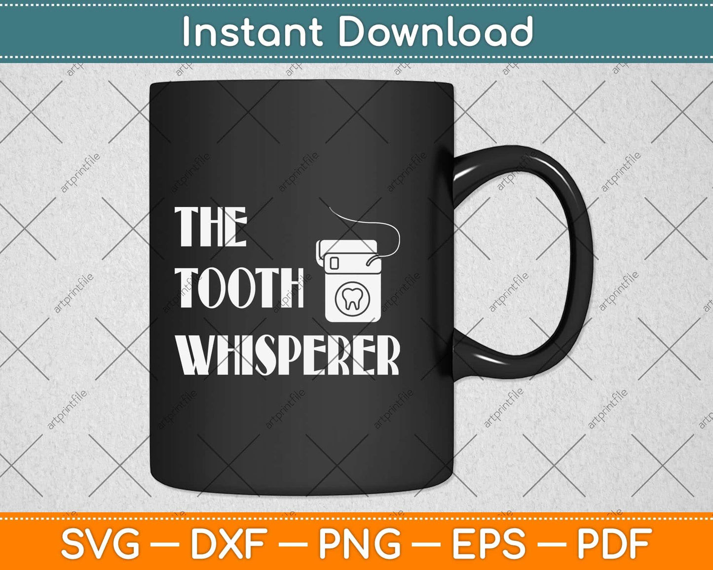 The Tooth Whisperer Dentist Dental Hygienist Svg Png Dxf Digital Cutting File